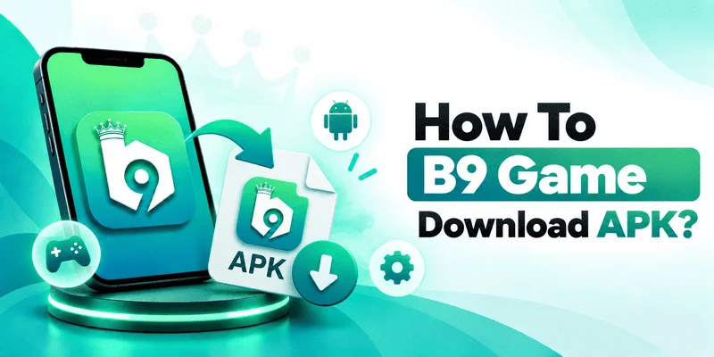 How To B9 Game Download APK